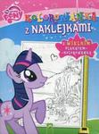 Kolorowanka z naklejkami My Little Pony w sklepie internetowym Booknet.net.pl