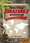 Nowa księga zakazanej archeologii w sklepie internetowym Booknet.net.pl