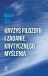 Kryzys filozofii i zadanie krytycznego myślenia w sklepie internetowym Booknet.net.pl