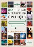 Najlepsze miejsce, by być w nim dziś w sklepie internetowym Booknet.net.pl