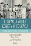 Edukacja kobiet kobiety w edukacji w sklepie internetowym Booknet.net.pl