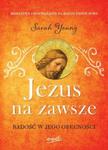 Jezus na zawsze w sklepie internetowym Booknet.net.pl