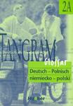 Tangram 2A Glossar niemiecko-polski w sklepie internetowym Booknet.net.pl