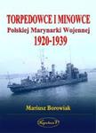 Torpedowce i minowce Polskiej Marynarki Wojennej 1920-1939 w sklepie internetowym Booknet.net.pl