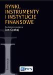 Rynki, instrumenty i instytucje finansowe w sklepie internetowym Booknet.net.pl