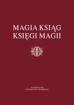 Magia ksiąg Księga magii w sklepie internetowym Booknet.net.pl