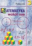 Matematyka wokół nas. Klasa 3. Podręcznik. w sklepie internetowym Booknet.net.pl