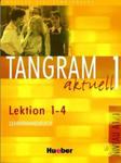 Tangram Aktuell 1 Lehrerhandbuch Lektion 1 - 4 w sklepie internetowym Booknet.net.pl