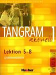 Tangram Aktuell 1 Lehrerhandbuch Lektion 5 - 8 w sklepie internetowym Booknet.net.pl