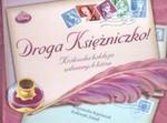 Księżniczki Droga księżniczko Królewska kolekcja zabawnych listów w sklepie internetowym Booknet.net.pl