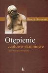 Otępienie czołowo- skroniowe w sklepie internetowym Booknet.net.pl