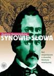 Synowie słowa Myśl mesjanistyczna w słowackiej literaturze romantycznej w sklepie internetowym Booknet.net.pl