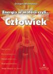 Energia w materii czyli człowiek w sklepie internetowym Booknet.net.pl
