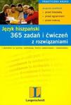 365 zadań i ćwiczeń z rozwiązaniami Język hiszpański w sklepie internetowym Booknet.net.pl