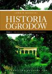 Historia ogrodów tom 2 w sklepie internetowym Booknet.net.pl