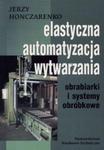 Elastyczna Automatyzacja Wytwarzania obrabiarki i systemy obróbkowe w sklepie internetowym Booknet.net.pl