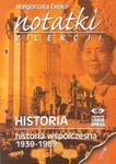 Notatki z historii Historia współczesna 1939-1989 w sklepie internetowym Booknet.net.pl