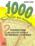 1000 słów na minutę podręcznik do samodzielnej nauki szybkiego czytania w sklepie internetowym Booknet.net.pl