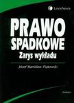 Prawo spadkowe Zarys wykładu w sklepie internetowym Booknet.net.pl
