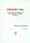 Cenzura PRL Wykaz książek podlegających niezwłocznemu wycofaniu 1 X 1951 r. w sklepie internetowym Booknet.net.pl