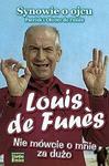 Louis de Funes. Nie mówcie o mnie za dużo w sklepie internetowym Booknet.net.pl