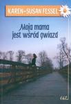 Moja mama jest wśród gwiazd w sklepie internetowym Booknet.net.pl