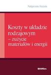 Koszty w układzie rodzajowym - zużycie materiałów i energii w sklepie internetowym Booknet.net.pl