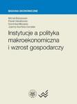 Instytucje a polityka makroekonomiczna i wzrost gospodarczy w sklepie internetowym Booknet.net.pl