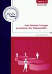 Prawo Zamówień Publicznych po nowelizacji z dnia 13 kwietnia 2007 17/2007 w sklepie internetowym Booknet.net.pl