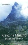 Krzyż na Mnichu oraz kilka innych w sklepie internetowym Booknet.net.pl