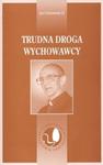 Trudna droga wychowawcy w sklepie internetowym Booknet.net.pl