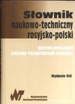 Słownik naukowo-techniczny rosyjsko - polski w sklepie internetowym Booknet.net.pl