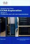 Akademia sieci Cisco CCNA Exploration semestr 3 z płytą CD w sklepie internetowym Booknet.net.pl