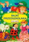 Bajki przedszkolaka 5-6 lat w sklepie internetowym Booknet.net.pl