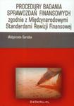 Procedury badania sprawozdań finansowych zgodnie z Międzynarodowymi Standardami Rewizji Finansowej w sklepie internetowym Booknet.net.pl