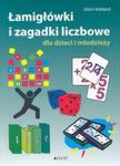 Łamigłówki i zagadki liczbowe dla dzieci i młodzieży. w sklepie internetowym Booknet.net.pl