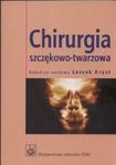 Chirurgia szczękowo-twarzowa w sklepie internetowym Booknet.net.pl