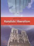 Katolicki liberalizm w sklepie internetowym Booknet.net.pl