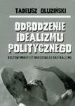 Odrodzenie idealizmu politycznego t.4 w sklepie internetowym Booknet.net.pl