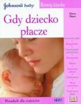 Rozwój dziecka Gdy dziecko płacze w sklepie internetowym Booknet.net.pl