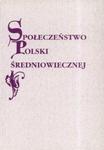 Społeczeństwo Polski średniowiecznej t VIII w sklepie internetowym Booknet.net.pl