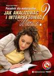 Jak analizować i interpretować wiersze? w sklepie internetowym Booknet.net.pl