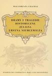 Dramy i tragedie historyczne Juliana Ursyna Niemcewicza w sklepie internetowym Booknet.net.pl