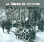 Le Ghetto de Warsovie El Ghetto de Varsovia Getto Warszawskie wersja francusko hiszpańska w sklepie internetowym Booknet.net.pl