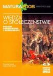 Wiedza o społeczeństwie Matura 2008 poziom podstawowy i rozszerzony w sklepie internetowym Booknet.net.pl