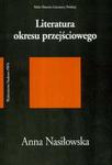 Literatura okresu przejściowego 1975-1996 w sklepie internetowym Booknet.net.pl