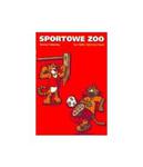 Sportowe ZOO dla dzieci sześcioletnich. w sklepie internetowym Booknet.net.pl