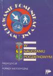 Wychowanie komunikacyjne w nauczaniu początkowym.Propozycje i porady metodyczne. w sklepie internetowym Booknet.net.pl