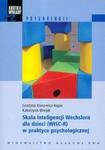 Krótkie wykłady z psychologii Skala inteligencji Wechslera dla dzieci WISC-R w praktyce psychologicznej w sklepie internetowym Booknet.net.pl