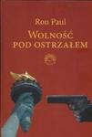 Wolność pod ostrzałem w sklepie internetowym Booknet.net.pl